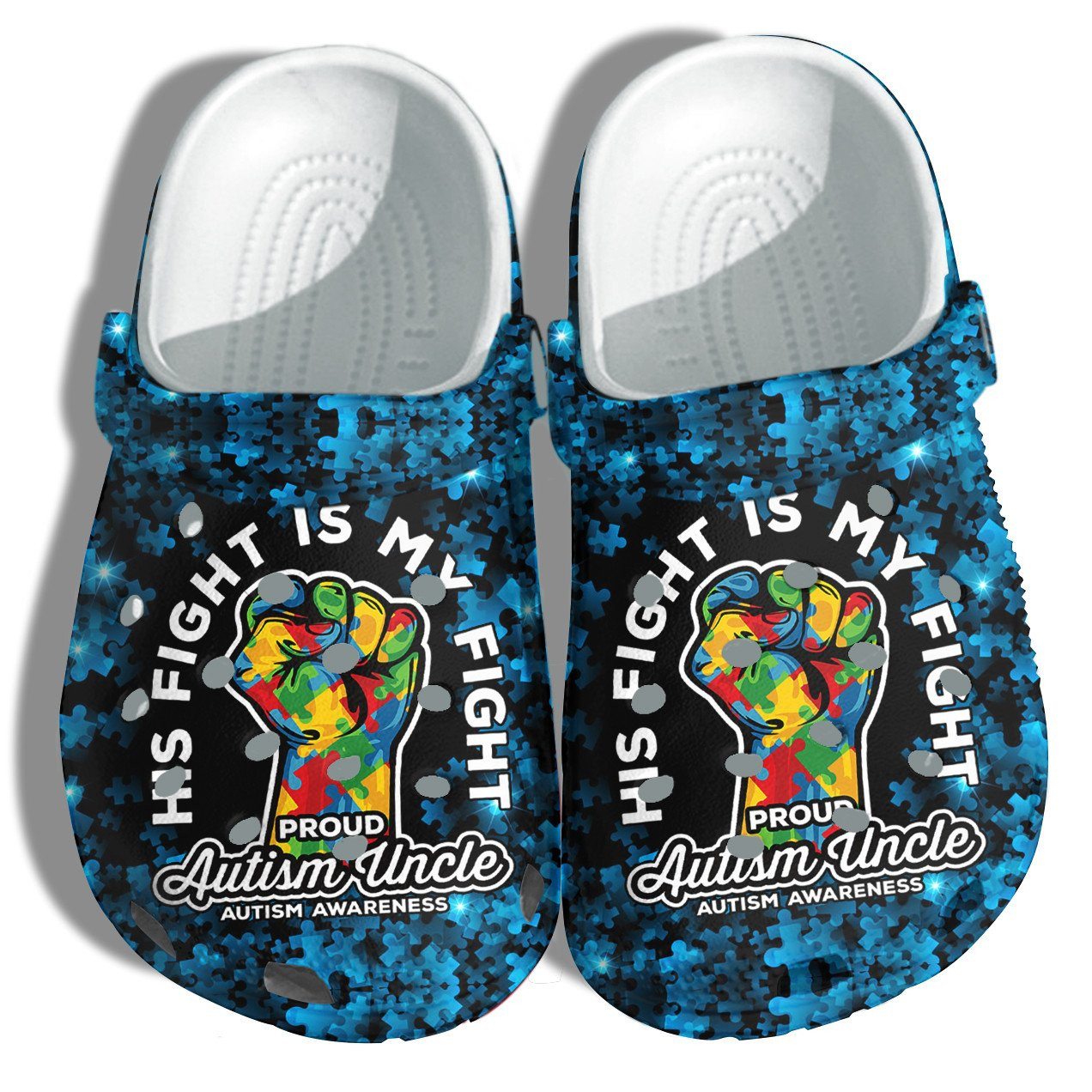 Pround Autism Uncle Shoes His Fight Is My Fight Shoes Croc Crocs Gifts For Men